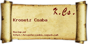 Krosetz Csaba névjegykártya